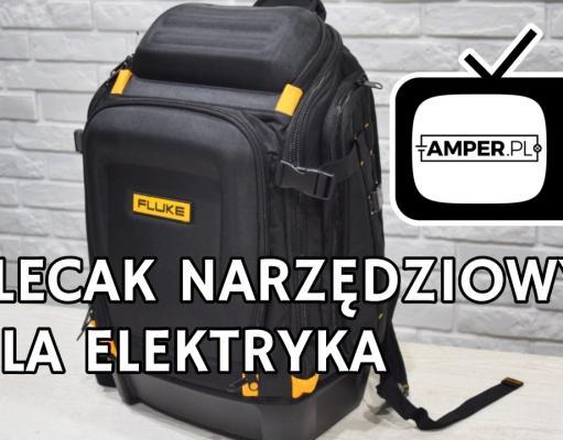 Plecak narzędziowy dla elektryka