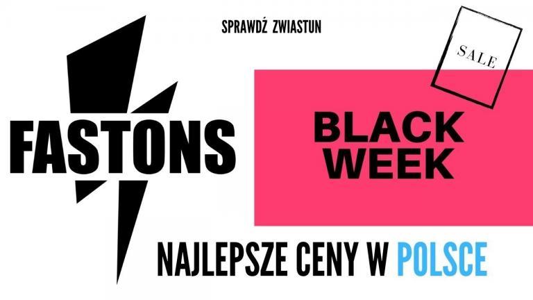 Fastons ogłasza BLACK WEEK!