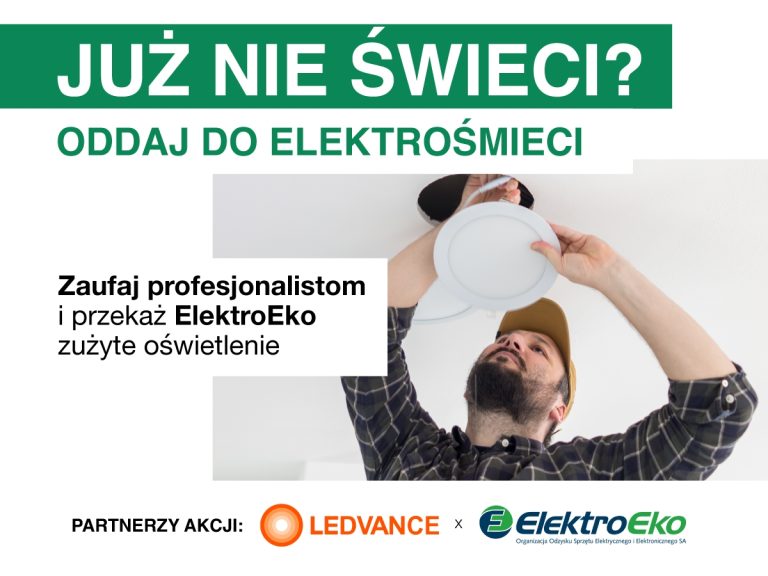 Już nie świeci? Oddaj do elektrośmieci