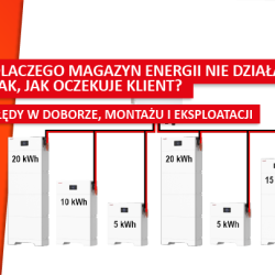 Błędy w doborze, montażu i eksploatacji magazynu energii