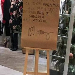 Faceci myślą, że to oni mają moc, ale pamiętajcie, że prąd idzie z gniazdka a nie wtyczki